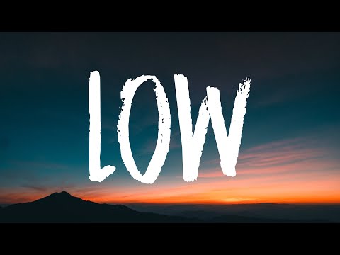 SZA - Low (Lyrics)