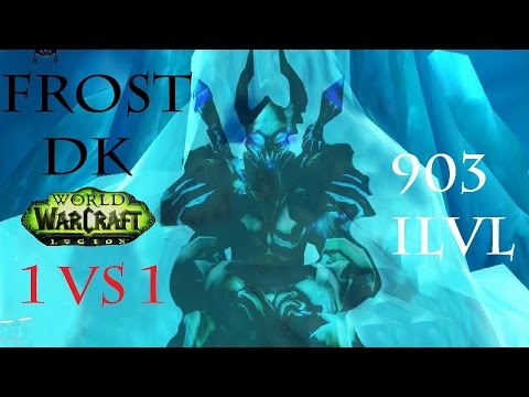 7.1.5 Frost DK PvP - Damage Duels - 903ilvl - Duel Opinion