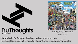 Wrongtom, Deemas J - Turn It Up