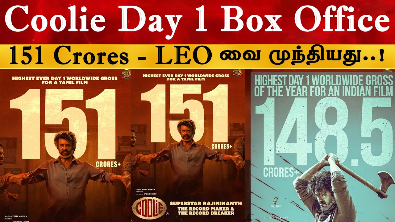 Coolie Day 1 Box office 151 Crores | Rajinikanth | Lokesh Kanagaraj | LEO | Thalapathy Vijay