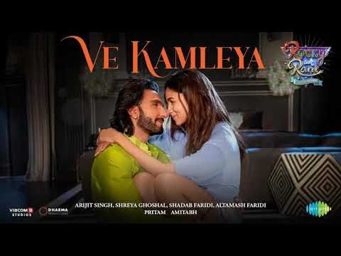 Ve Kamleya : Rocky Aur Rani Ki || Arijit Singh New Song || Arijit & Ranveer singh romantics song