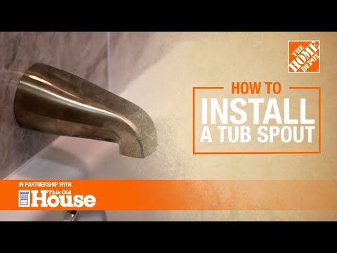 How to Install a Tub Spout | The Home Depot with @thisoldhouse