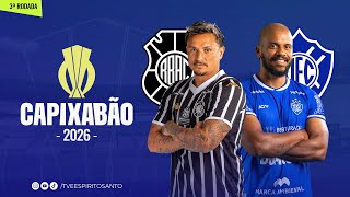 Capixabão Série A 2026 | 3ª Rodada | Rio Branco x Vitória | 21/01/2026 | 21h