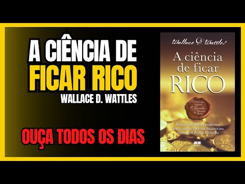 A Ciência De Ficar Rico l Audiolivro Completo
