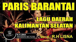 Download lagu PARIS BARANTAI LAGU BANJAR | CIPT : H. ANANG ARDIANSYAH | COVER R.H LISNA @2021 mp3