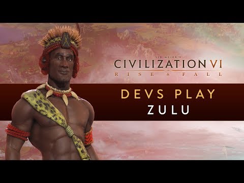 Civilization VI: Rise and Fall - Devs Play the Zulu