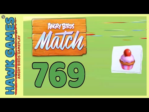 Angry Birds Match ⭐ Level 769 - Walkthrough, No Boosters