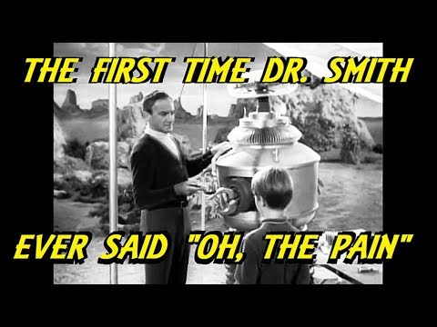 First Time Dr. Smith Ever Said "Oh, the Pain... the Pain" (Lost In Space, S1 E7)