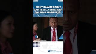 Rumor Bursa Transfer Ricky Cawor, Cabut dari Persija dan Datangi Persipura? Yan Permenas Buka Suara!