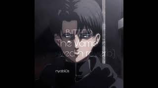 Bitter - The Vamps (slowed n reverb)