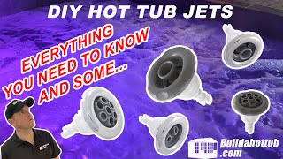 DIY Hot Tub Jets - Everything you need to know