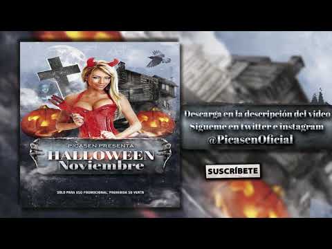 10. Session Dj Picasen - Noviembre Halloween 2018 (Reggaeton Trap Latino Mambo Moombahton)