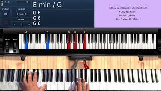 If Only You Knew (by Patti LaBelle) - Piano Tutorial