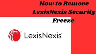 How to Unfreeze LexisNexis Report