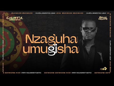 Bruce Melodie - Nzaguha Umugisha (Official Audio)