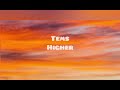Tems - Higher ( 30 min loop)