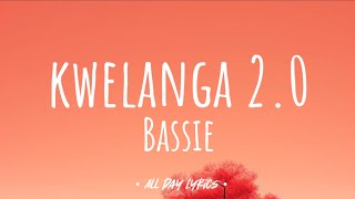 Download lagu Kwelanga 2.0 - Bassie (Lyrics) Shona kwelanga mp3