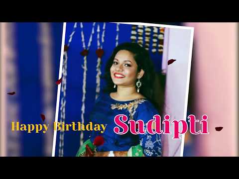 Happy Birthday Sudipti