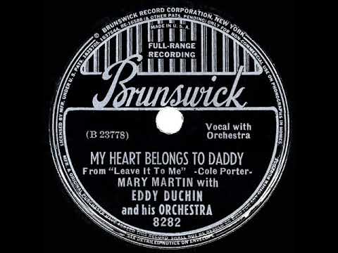 1939 HITS ARCHIVE: My Heart Belongs To Daddy - Mary Martin & Eddy Duchin (78rpm version)
