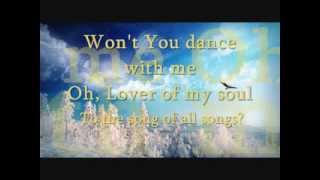 &quot;Dance With Me&quot; Jesus Culture with lyrics