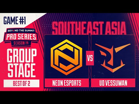 Neon vs UD Vessuwan Game 1 - BTS Pro Series 14 SEA: Groups w/ BluScale & Otomo