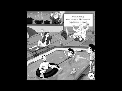 Marien Baker  - Overtime (Chris Di Perri Remix)