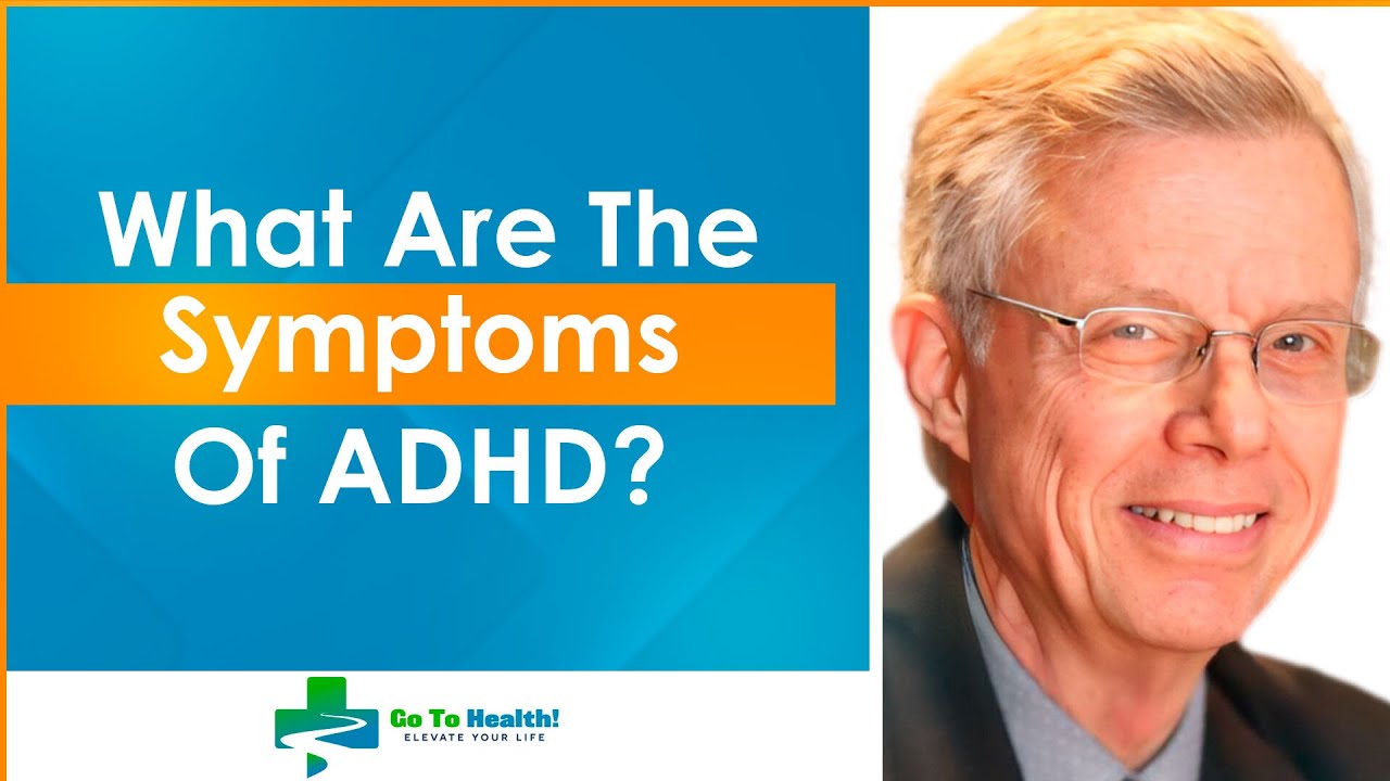 What Are The Symptoms Of ADHD? | ADHD Symptoms Evidence
