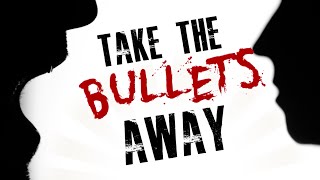 We As Human (feat. Lacey Sturm) - Take The Bullets Away - OFFICIAL Lyrics