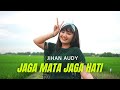 Jihan Audy - Jaga Mata Jaga Hati