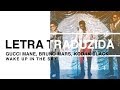 Gucci Mane Bruno Mars Kodak Black Wake Up In The Sky Letra Traduzida