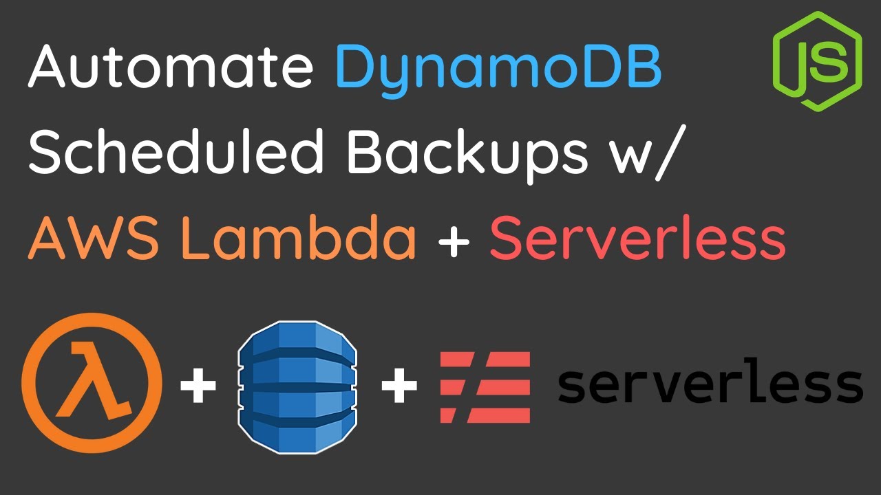 Automate AWS DynamoDB Scheduled Backups using Lambda, Serverless Framework & GitHub Actions (CI/CD)