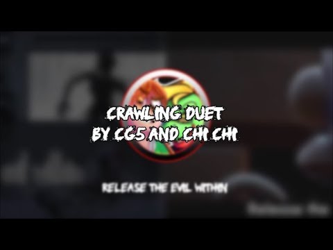 Crawling DUET by CG5 & Chi Chi