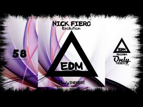 NICK FIERO - EVOLUTION #58 EDM electronic dance music records 2014