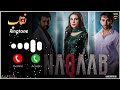 Naqaab Naqaab Drama OST Ringtone Pakistani Drama Ringtone Naqaab Drama Ringtone