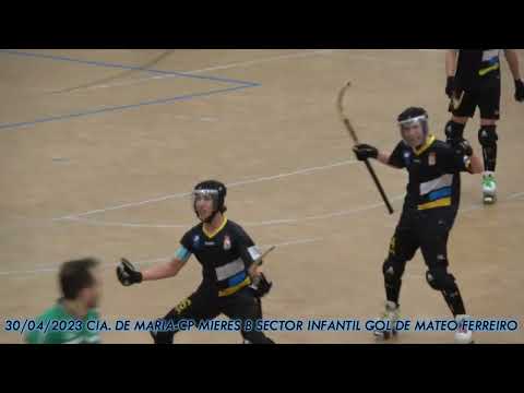 20230430 COMPAÑIA DE MARIA-MIERES B SECTOR INFANTIL FINAL 01 GOL DE MATEO FERREIRO GALAN