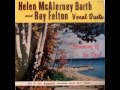 "Sweet Will of God" - Helen McAlerney Barth w/Ray Felton