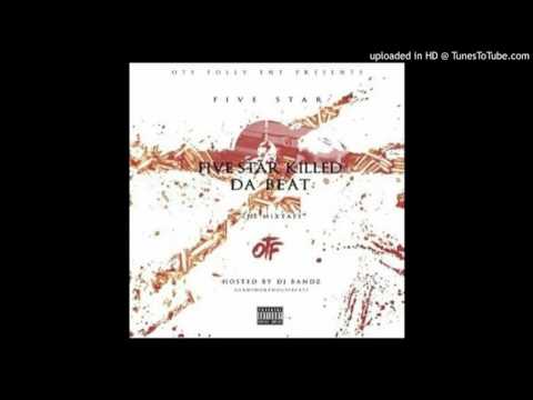 Fivestar - Gang Members Ft Yung Trell & Duwop (Unreleased)