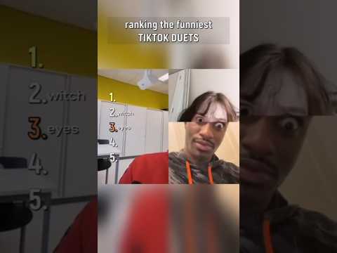 ranking the funniest tiktok duets