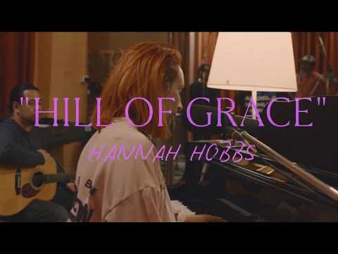 Hill Of Grace - Hannah Hobbs