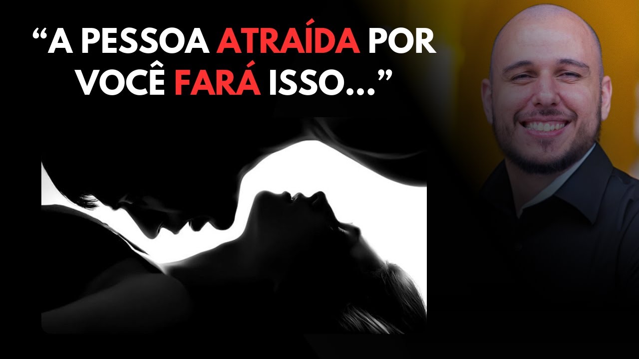 Sinais de que a Pessoa Sente ATRAÇÃO por Você