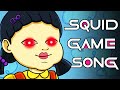 SQUID GAME SONG ▶ 