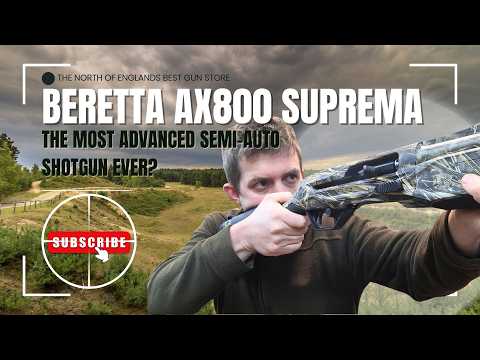 Beretta AX800 Suprema Max-7 – Full Review \u0026 First Impressions | One of the First in the UK!