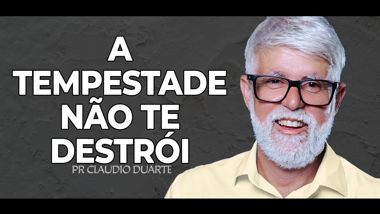 Tem Tempestade Que Afunda Tudo — Mas Ninguém Se Perde - Claudio Duarte
