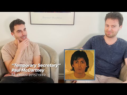 Paul McCartney "Temporary Secretary" Reaction Video