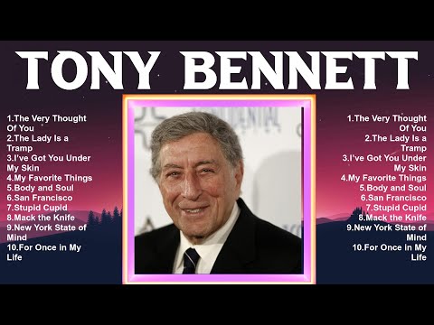 Tony Bennett Top 10 Best Songs 🔥 Best Collection 2024 🔥 Popular Songs