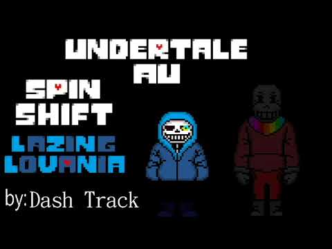 (undertale AU) spinshift shiftedspin lazinglovania sans (megalovania)