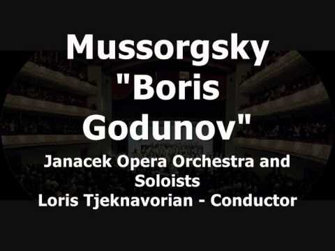 Mussorgsky - Boris Godunov - Loris Tjeknavorian Cond.