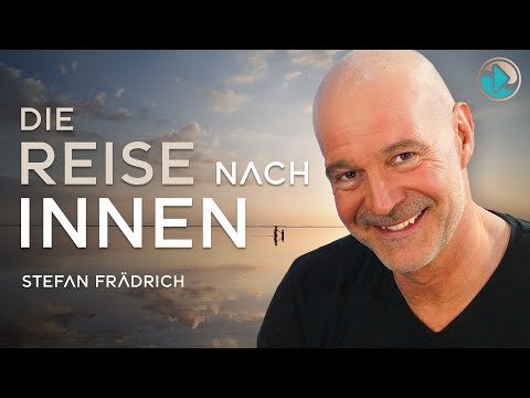 Die Reise nach Innen – Stefan Frädrich