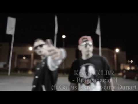 ONE SHOT Krycha KLBR - Braggadacio II (ft.Gallus, skrecze/cuty Dunar)