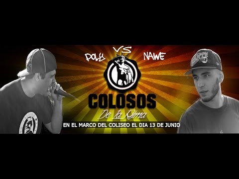 Poly vs Nawe - Invitacion Colosos De La Rima 13 DE JUNIO